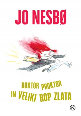 Doktor proktor in veliki rop zlata naslovnica 1100 px