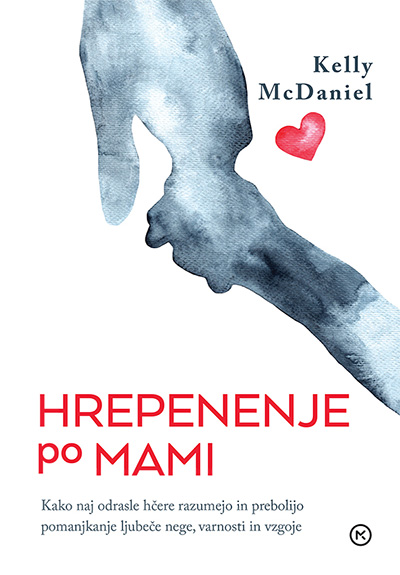 Hrepenenje po mami
