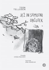 Jež in samotni občutek