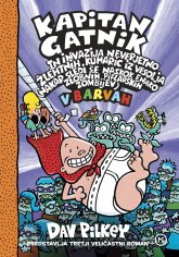 Kapitan Gatnik in invazija neverjetno žlehtnih kuharic iz vesolja (nakar sledi še naskok enako zlobnih piflarskih zombijev) v barvah