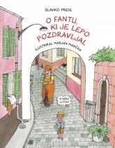 O fantu, ki je lepo pozdravljal