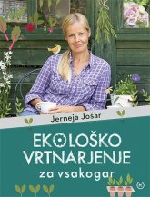 Ekološko vrtnarjenje za vsakogar