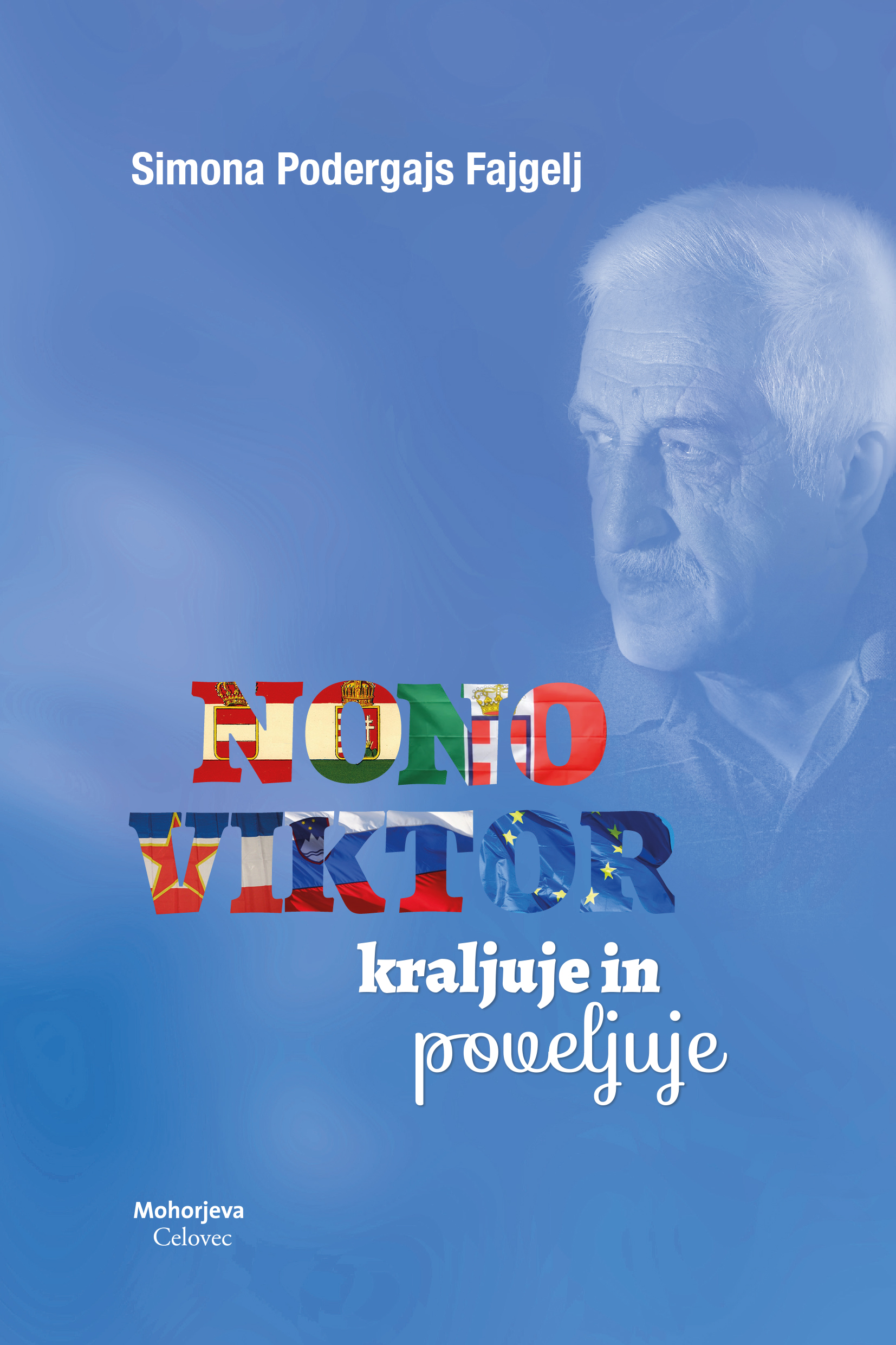 Nono Viktor kraljuje in poveljuje